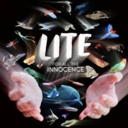 Lite : For All the Innocence